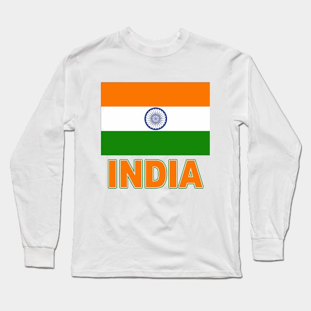 The Pride of India - Indian National Flag Design Long Sleeve T-Shirt by Naves